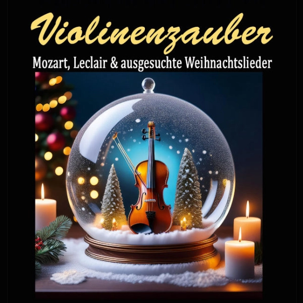 Violinenzauber 2024 1500x644 © Stanglmayr Dorothee