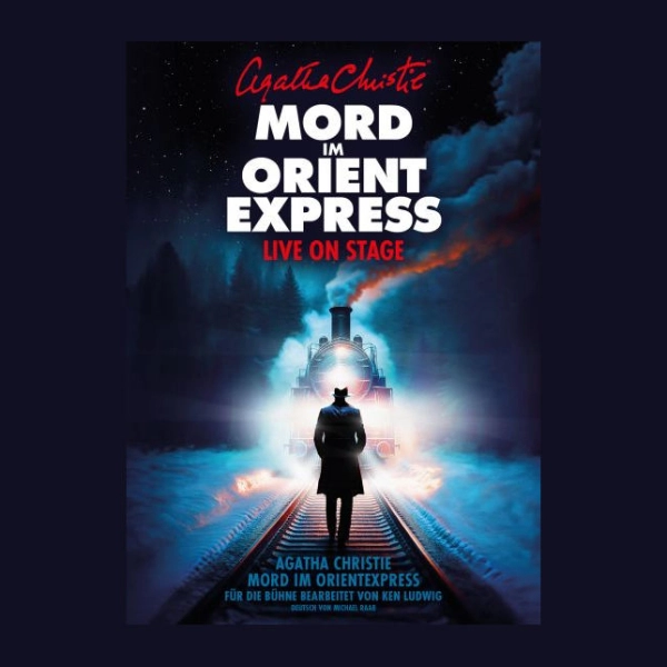 Mord im Orient Express 2025 1500x644 © ShowSlot GmbH