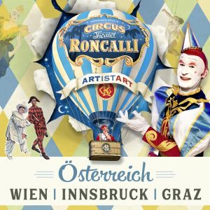 Circus Roncalli - Österreich 2024 © Circus Roncalli Gmbh