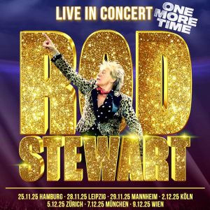 Rod Stewart 2025 600x600 © Live Nation Austria GmbH