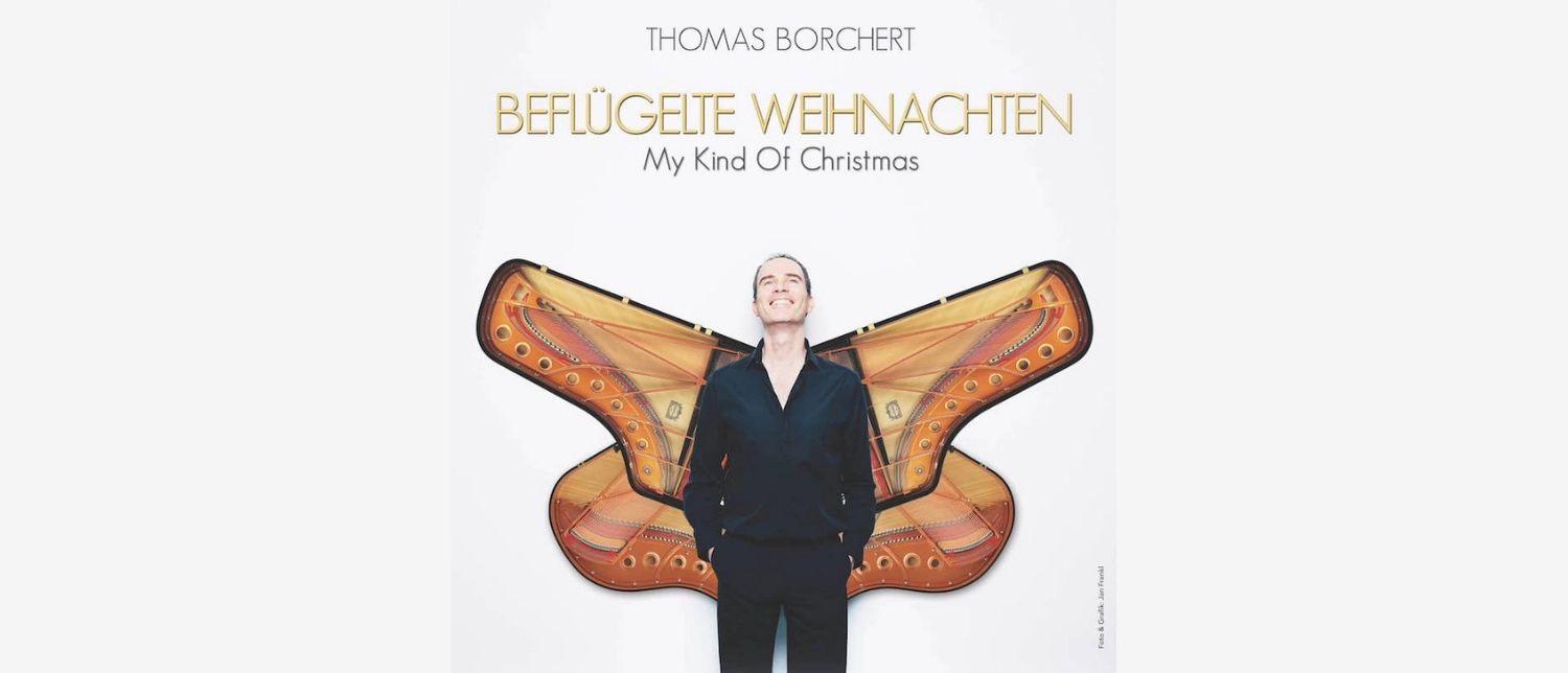 Thomas Borchert - Beflügelte Weihnachten © Wiener Metropol