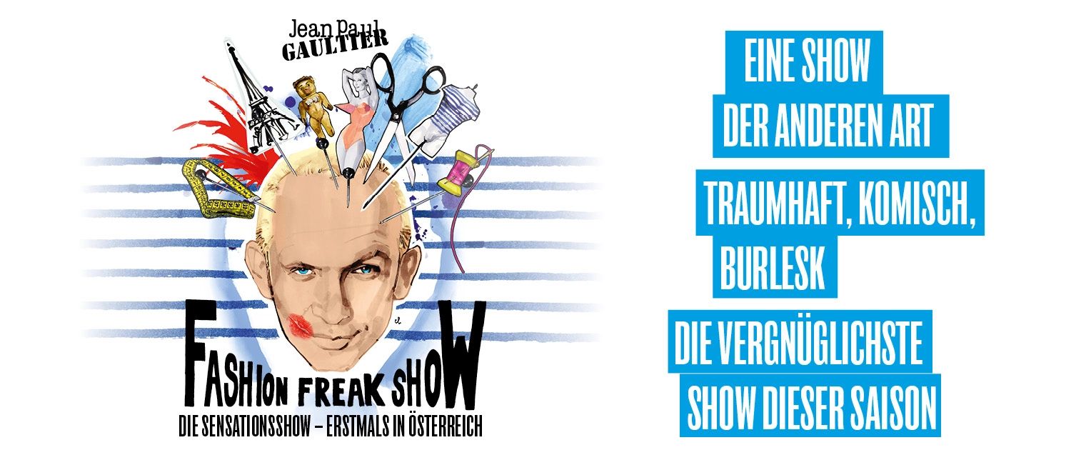 Jean Paul Gaultier Fashion Freak Show_1500x644px © Show Factory GmbH