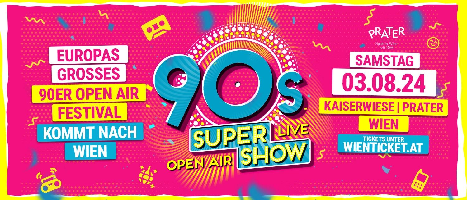 90s Super Show © Media One GmbH