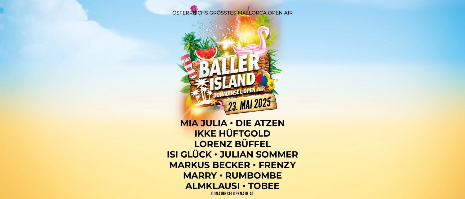 Donauinsel_Openair_Baller_Island 2025_1500x644px © Weitblick Entertainment GmbH