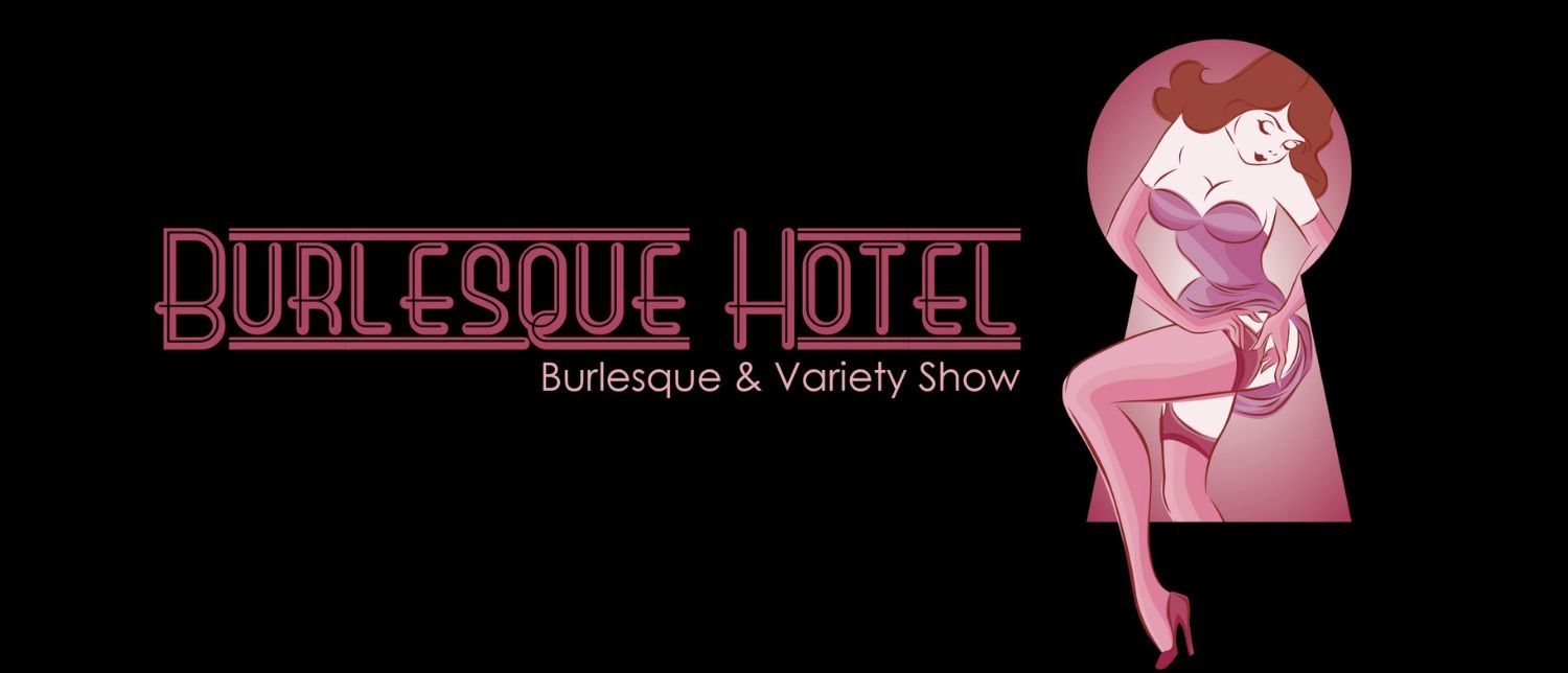 Burlesque Hotel_1500x644 © Cirque Rouge